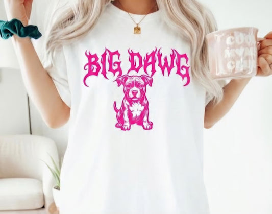 Pink Big Dawg T-shirt