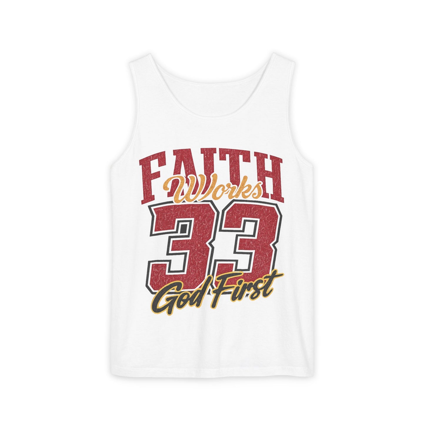 Faith Works 33 God First Tank Top