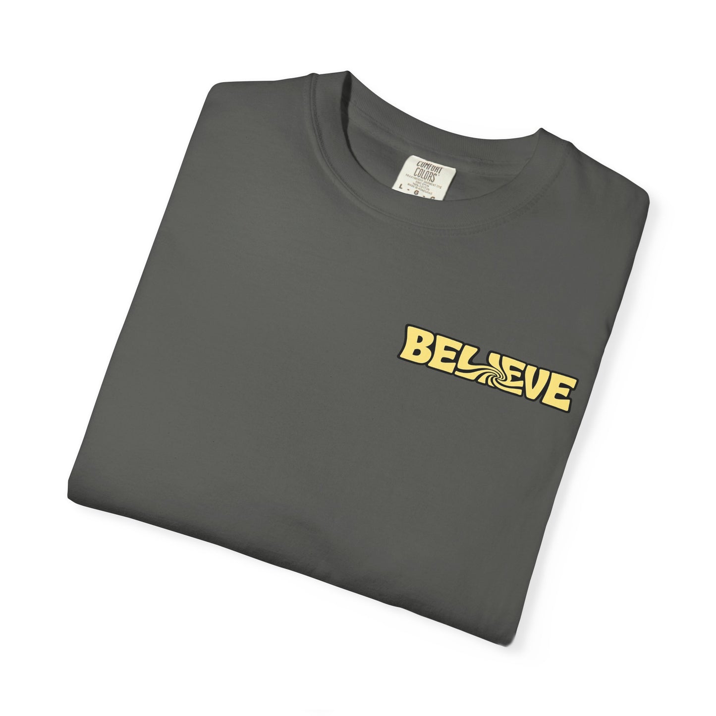 Faith Vibe & Believe Tee