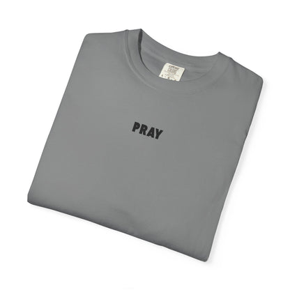Faith And Pray Over Fear T-Shirt
