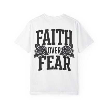 Faith And Pray Over Fear T-Shirt