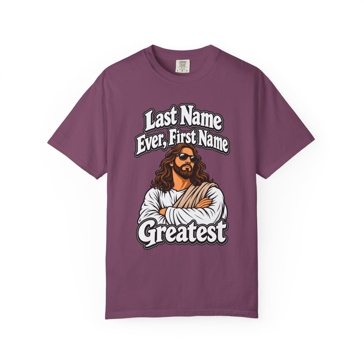 First Name Greatest Jesus T-Shirt