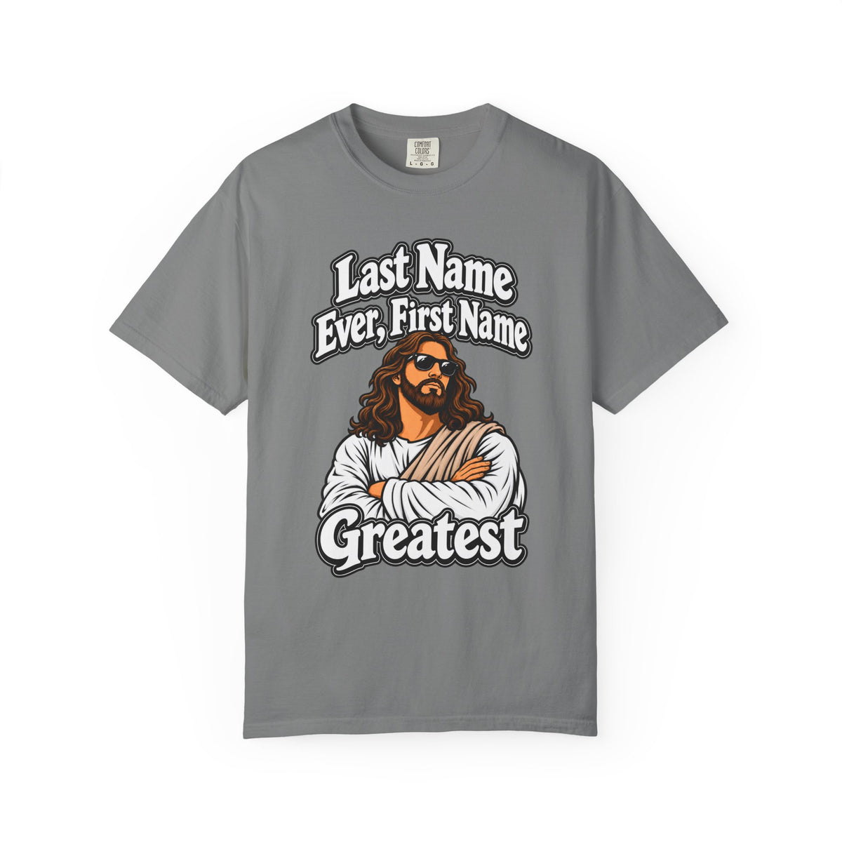 First Name Greatest Jesus T-Shirt