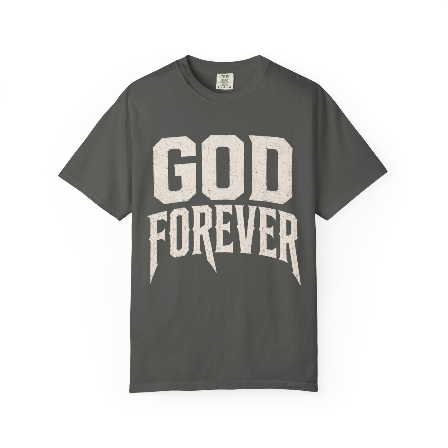 God Forever T-Shirt — Vintage Faith Graphic Tee
