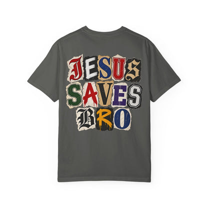 Jesus Saves Bro Tee