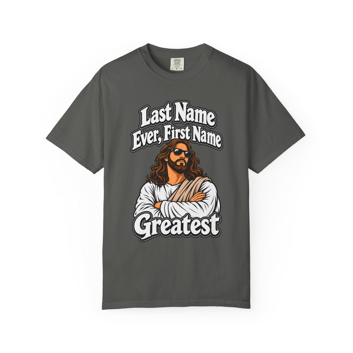 First Name Greatest Jesus T-Shirt