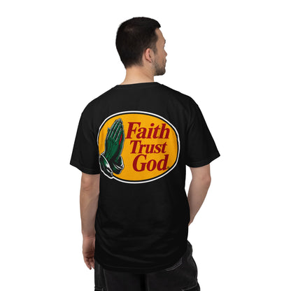 Faith Trust God T‑Shirt.