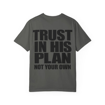 Trust His Plan Faith Christian T-Shirt