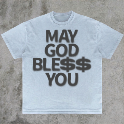 May God Bless you Unisex T-shirt