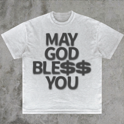May God Bless you Unisex T-shirt