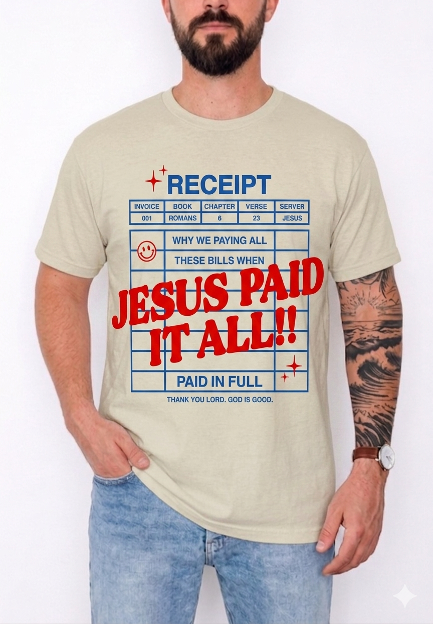 Jesus Paid It All TShirt