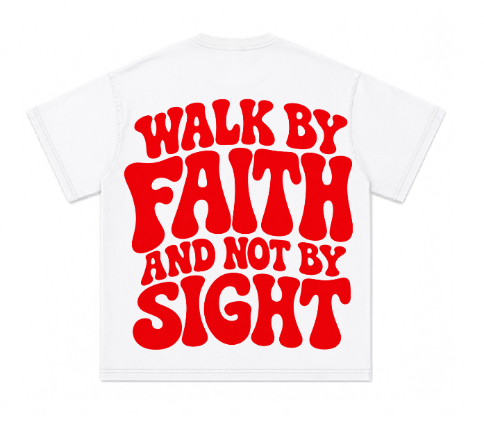 Faith T-Shirt "Walk By Faith And Not By Sight" Retro Christian Tee