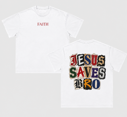 Jesus Saves Bro Tee