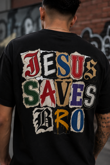 Jesus Saves Bro Tee
