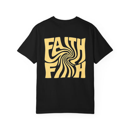 Faith Vibe & Believe Tee