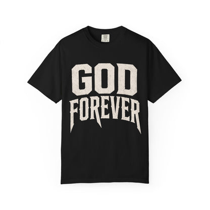 God Forever T-Shirt — Vintage Faith Graphic Tee