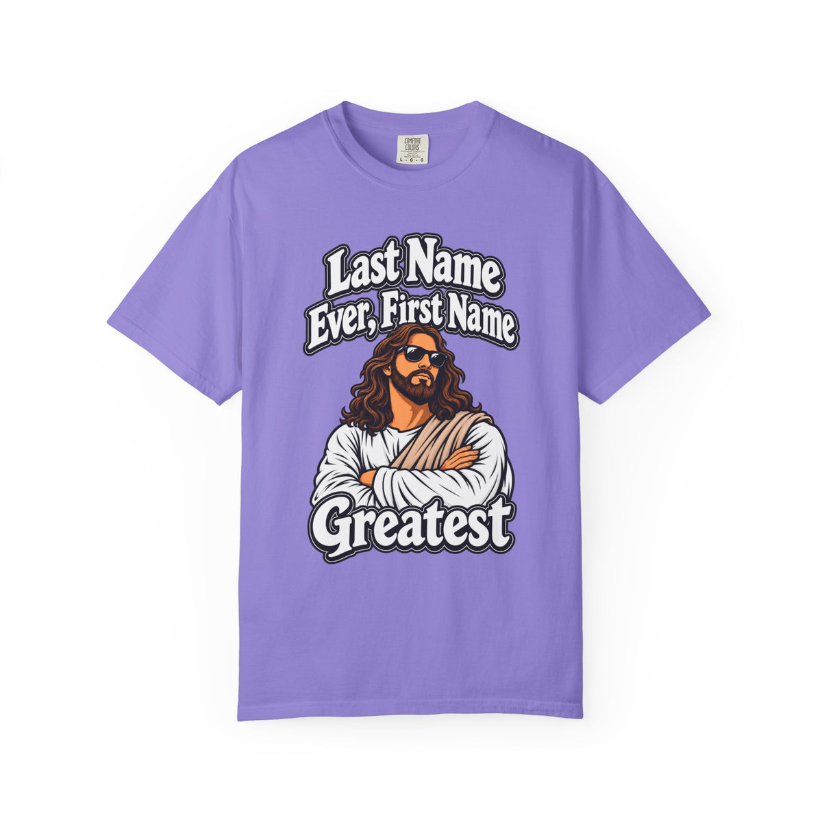 First Name Greatest Jesus T-Shirt