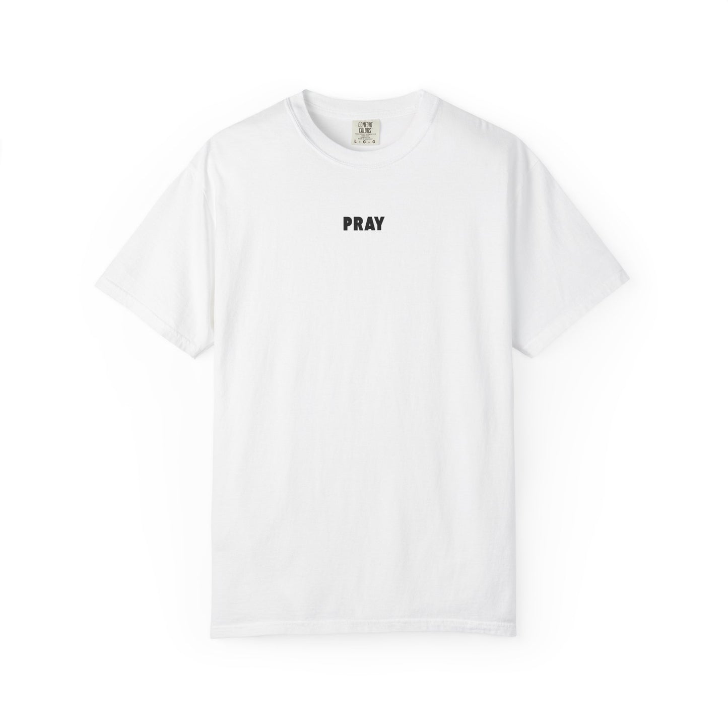 Faith And Pray Over Fear T-Shirt