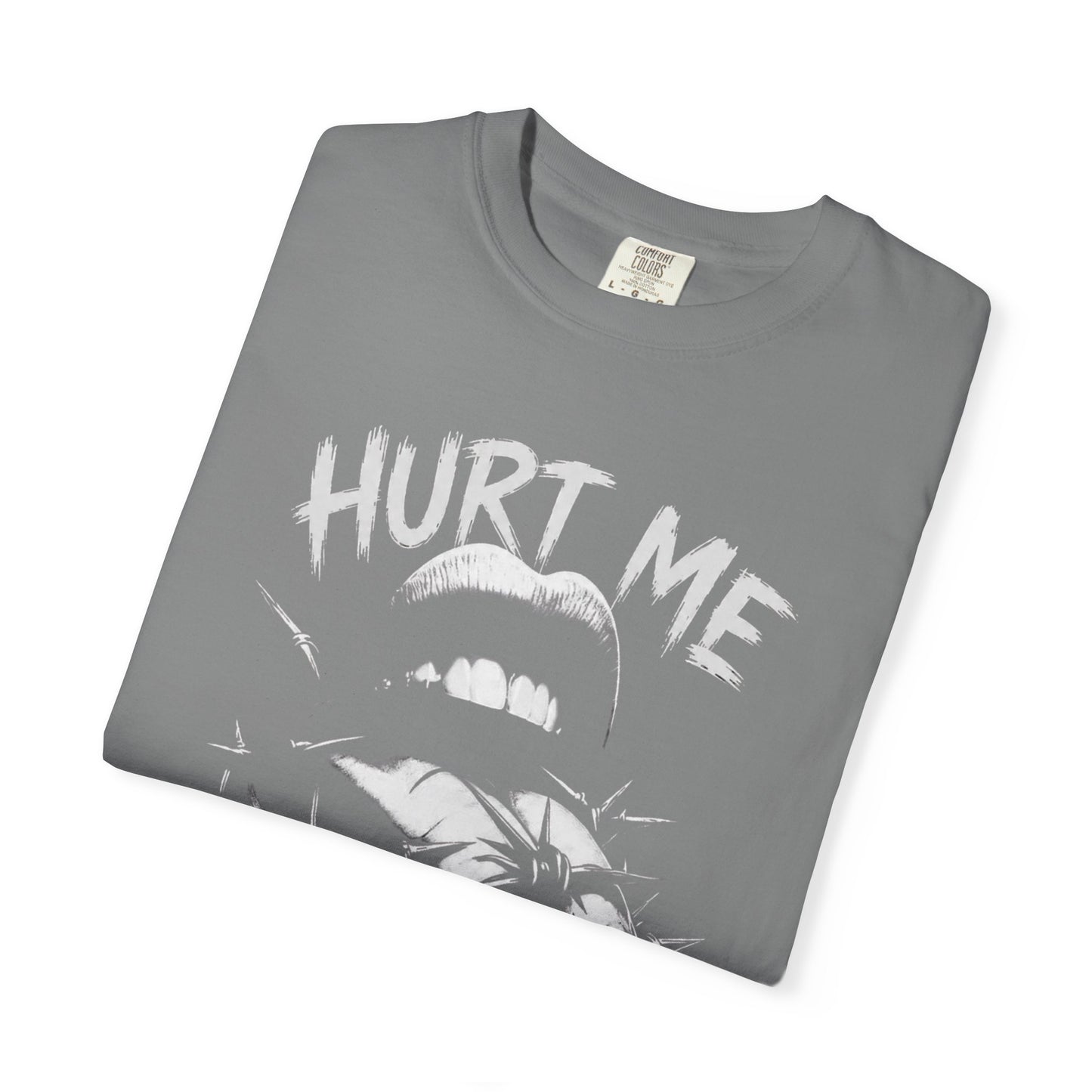 Hurt Me Don't Own Me T-Shirt