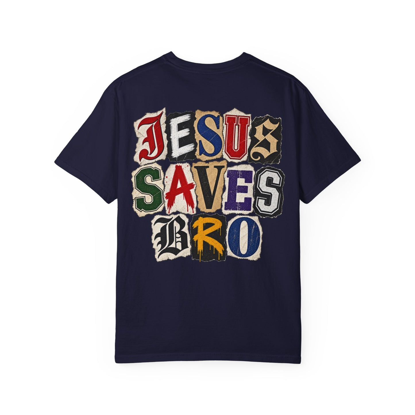 Jesus Saves Bro Tee