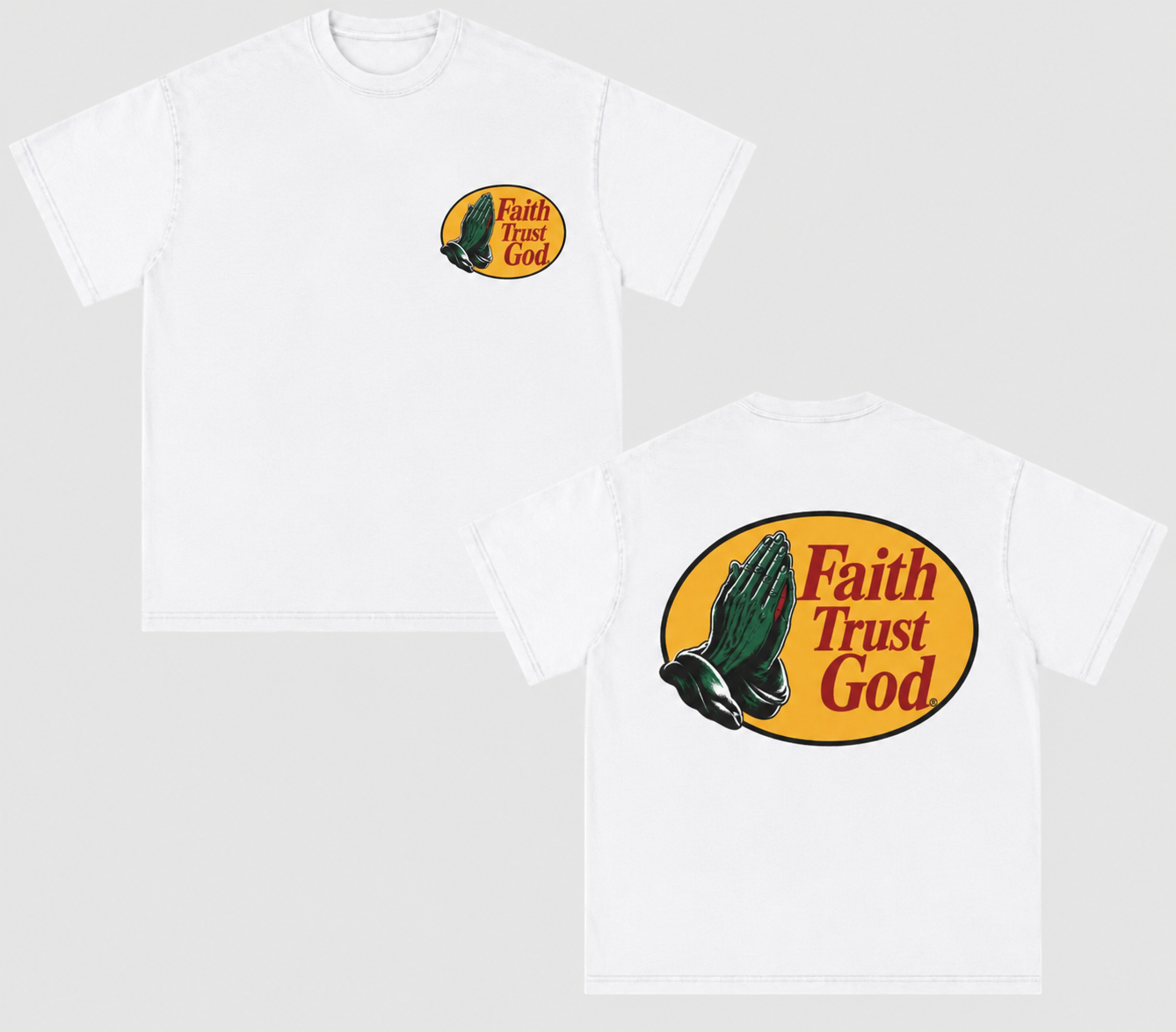Faith Trust God T‑Shirt.