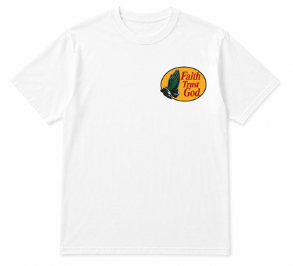 Faith Trust God T‑Shirt.
