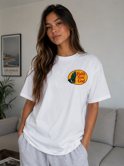 Faith Trust God T‑Shirt.